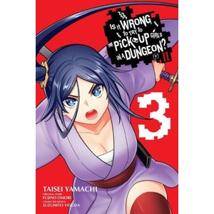 Is It Wrong to Try to Pick Up Girls in a Dungeon? II, Vol. 3 (2023)