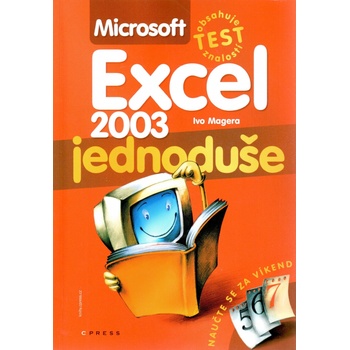Microsoft Excel 2003 jednoduše
