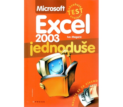 Microsoft Excel 2003 jednoduše