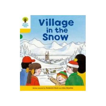 Image 1 of Oxford Reading Tree: Level 5: Stories: Village in the Snow | Roderick Hunt