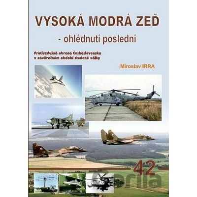 AERO 42 Vysoká modrá zeď - ohlédnutí poslední