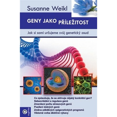 Geny jako příležitost