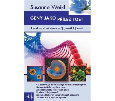 Geny jako příležitost