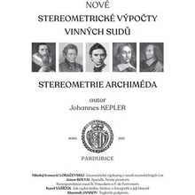 Nové stereometrické výpočty vinných sudů - Kepler Johannes