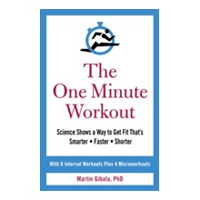 One Minute Workout Gibala Martin