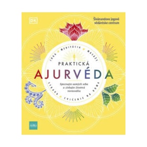 Praktická ajurvéda | neuvedený autor (ISBN: 9788055193694)