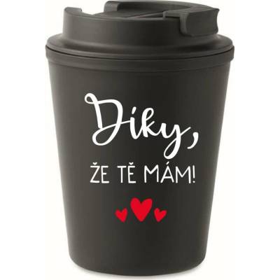Giftela DÍKY, ŽE TĚ MÁM! černý termohrnek 300 ml