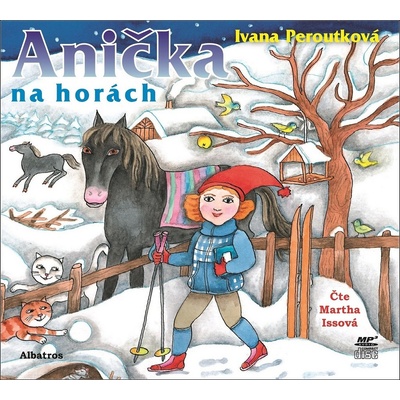 Anička na horách - Ivana Peroutková