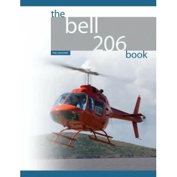 Image 1 of The Bell 206 Book | Phil Croucher