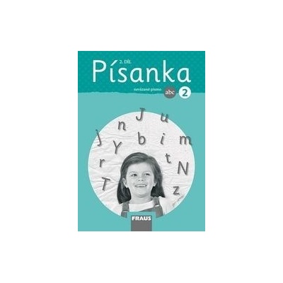 Písanka 2/2 – Nová generace Nevázané písmo