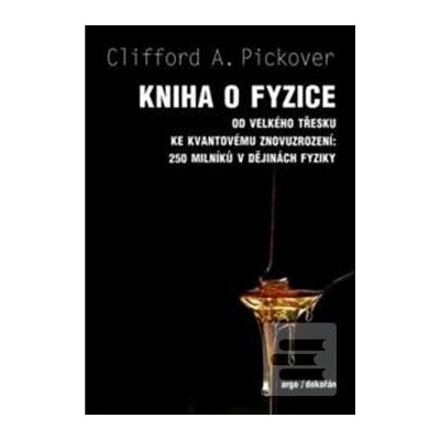 Kniha o fyzice - Clifford A. Pickover