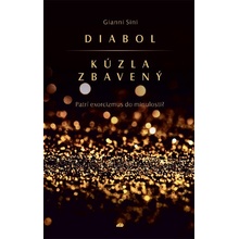 Diabol kúzla zbavený - Gianni Sini