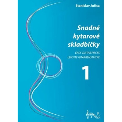 Snadné kytarové skladbičky 1 Juřica