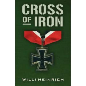 Cross of Iron | Willi Heinrich (ISBN: 9781951682286)