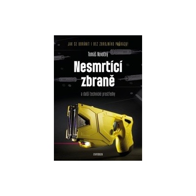 Nesmrtící zbraně