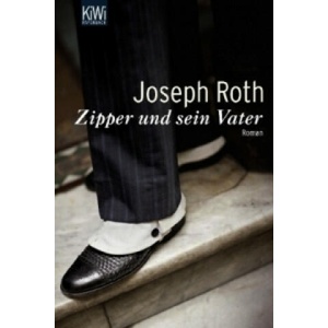 Zipper und sein Vater | Joseph Roth (ISBN: 9783462017939)