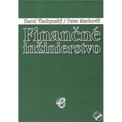 Finančné inžinierstvo – zbierka príkladov - Peter Markovič