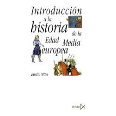 Introducción a la historia de la Edad Media europea