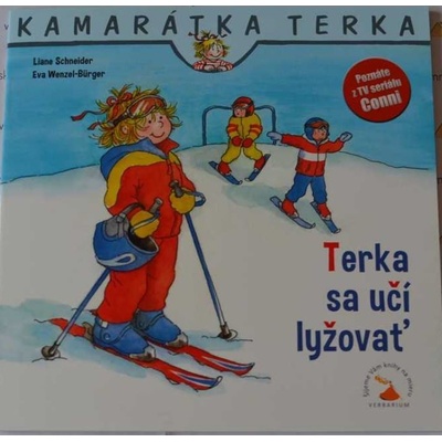 Terka sa učí lyžovať - Liane Schneider, Eva Wenzel-Burger