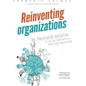 Reinventing Organizations | Frederic Laloux (ISBN: 9782960133554)