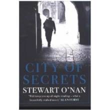 City of Secrets O'Nan Stewart