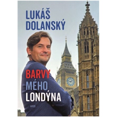 Barvy mého Londýna - Lukáš Dolanský