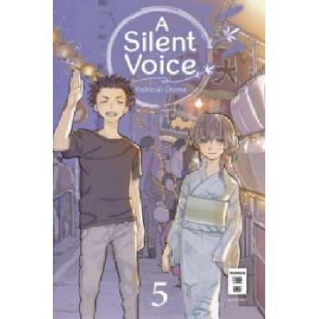 A Silent Voice. Bd.5