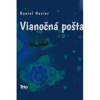 Vianočná pošta - Daniel Hevier