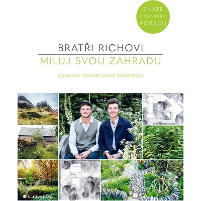 Miluj svou zahradu