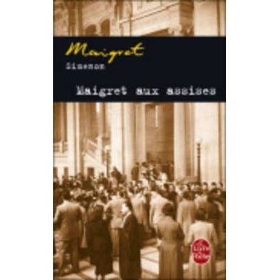 Maigret aux Assises - G. Simenon