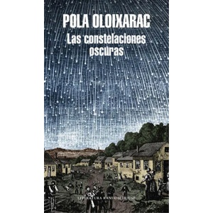 Las constelaciones oscuras (Mapa de las lenguas) | POLA OLOIXARAC (ISBN: 9788439731276)