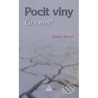 Pocit viny Čo s ním