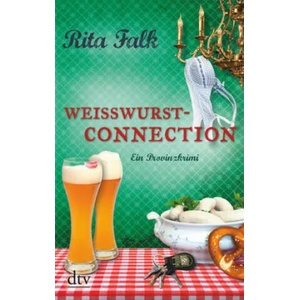 Weißwurstconnection | Rita Falk (ISBN: 9783423217026)