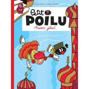 Petit Poilu - Tome 10 - Amour glacé (ISBN: 9782800151090)