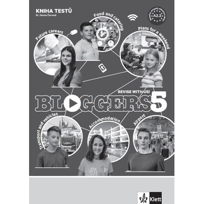 Bloggers 5 (A2+) – kniha testů + MP3 ke stažení