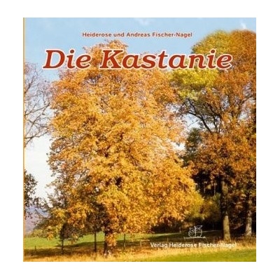 Die Kastanie