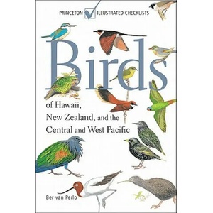 Birds of Hawaii, New Zealand, and the Central and West Pacific | Ber Van Perlo (ISBN: 9780691151885)