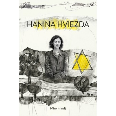 Hanina hviezda - Miro Frindt