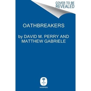 Oathbreakers | Matthew Gabriele (ISBN: 9780063336674)