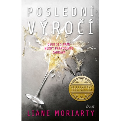 Poslední výročí - Moriartyová Liane