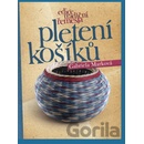 Pletení košíků