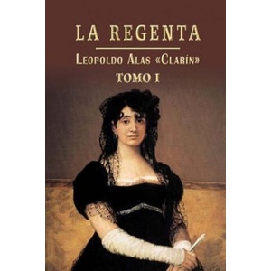La Regenta (ISBN: 9781490940632)