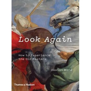 Look Again | Ossian Ward (ISBN: 9780500239674)