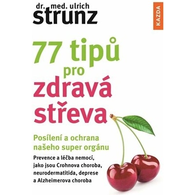 77 tipů pro zdravá střeva