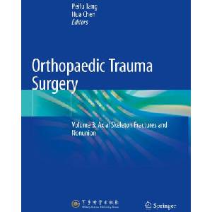Orthopaedic Trauma Surgery | Peifu Tang (ISBN: 9789811602214)