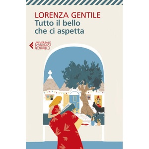 Tutto il bello che ci aspetta | Lorenza Gentile (2025)
