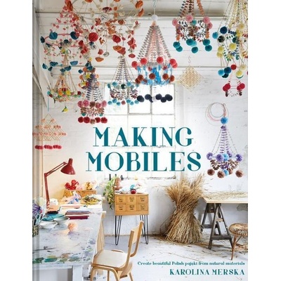 Making Mobiles