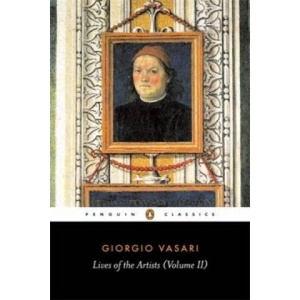 Lives of the Artists | Giorgio Vasari (ISBN: 9780140444605)