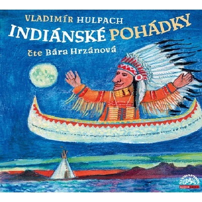 Indiánské pohádky - Vladimír Hulpach