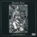 MACHINE HEAD: BLACKENING CD